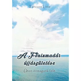 A Főnixmadár újjászületése