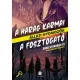 A Harag Karmai - A Fosztogató