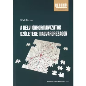 A helyi önkormányzatok születése Magyarországon