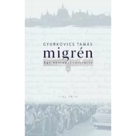 Migrén – Egy bűntudat története – 2. kiadás