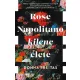 Rose Napolitano kilenc élete