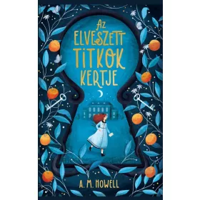 Az elveszett titkok kertje