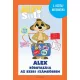 Alex Suli -  Alex körutazása az ezres számkörben