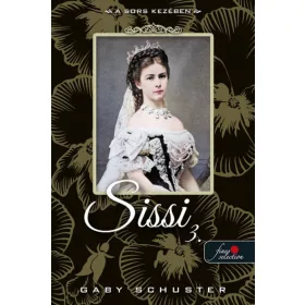 A sors kezében (Sissi 3.)