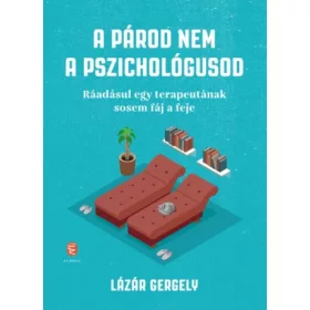 A párod nem a pszichológusod