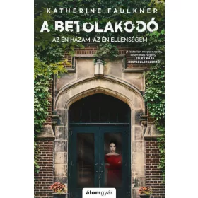 A betolakodó