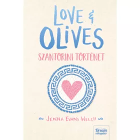 Love & Olives - Szantorini történet