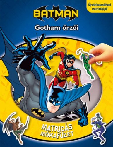 Matricás mókafüzet - Batman: Gotham őrzői