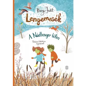 Lengemesék - A Nádtenger télen