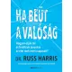 Ha beüt a valóság