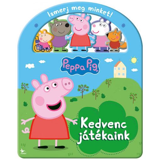 Peppa Pig - Ismerj meg minket! - Kedvenc játékaink