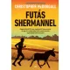 Futás Shermannel