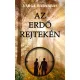 Az erdő rejtekén