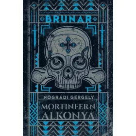 Brunar - Mortinfern alkonya