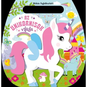 Mókás foglalkoztató - Az unikornisok világa