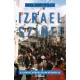 Izrael színei - Kalandos kóborlásaim krónikája