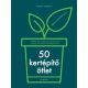 50 kertépítő ötlet