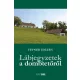 Lábjegyzetek a dombtetőről