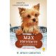 Egy kutya küldetése - Max története