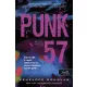 Punk 57 - Együtt, egymás ellen
