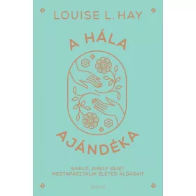 A hála ajándéka