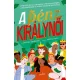 A pénz királynői