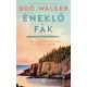 Éneklő fák