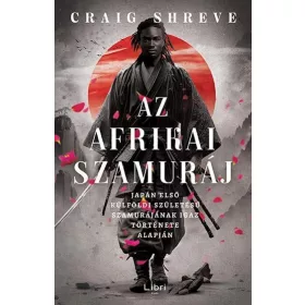 Az afrikai szamuráj