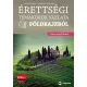 Érettségi témakörök vázlata földrajzból (közép- és emelt szinten)