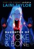 Daughter of Smoke & Bone – Füst és csont leánya