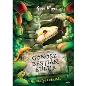 Gonosz Bestiák Sulija 3. - Veszélyes utazás