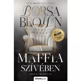 A maffia szívében (bővített, javított újrakiadás)