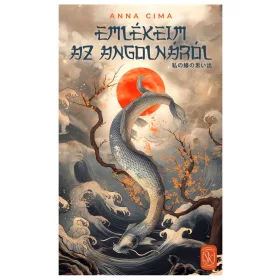 Emlékeim az angolnáról