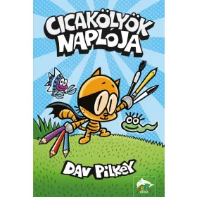 Cicakölyök naplója