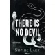 There Is No Devil - Nincs ördög - Éldekorált kiadás