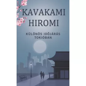 Különös időjárás Tokióban