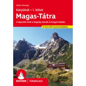 Magas-Tátra - Kárpátok 1. kötet