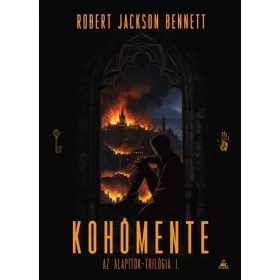 Kohómente - Alapítók-trilógia 1.