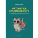 Matematika gyakorlókönyv a 4 osztályos gimnáziumba jelentkezőknek