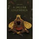 A jaguár legendája