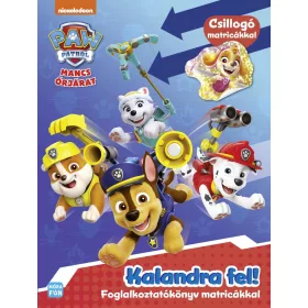 Mancs Őrjárat - Kalandra fel!