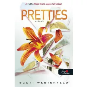Pretties - Szépek - Csúfok 2.