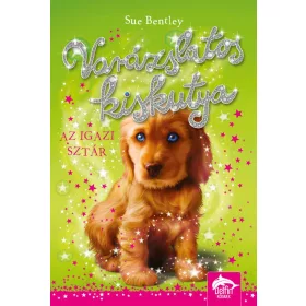 Varázslatos kiskutya - Az igazi sztár