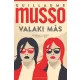 Valaki más