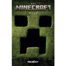 Egy Minecraft film - regény