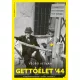 Gettóélet '44