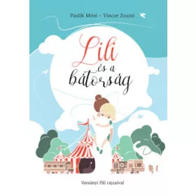 Lili és a bátorság