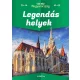 Legendás helyek