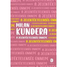 A jelentéktelenség ünnepe