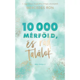 10 000 mérföld és rád találok